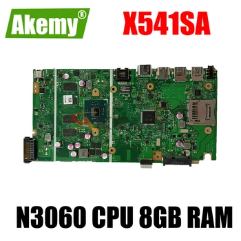 Akemy X541SA notebook placa de baza cu N3060 CPU 8GB RAM Pentru Asus VivoBook F541S X541SA X541S laptop placa de baza testate complet