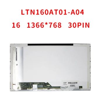LTN160AT01-A04 LTN160AT01 A04 Ecran cu LED-uri Matrice pentru Laptop 16.0